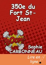 350e du Fort St-Jean