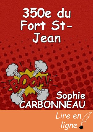 350e du Fort St-Jean
