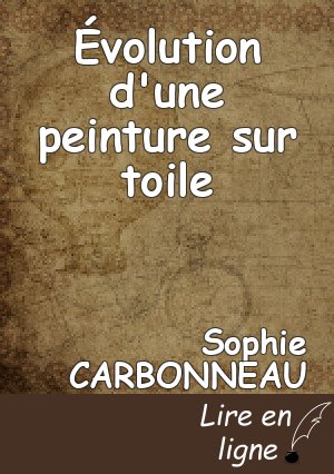 Évolution d'une peinture sur toile