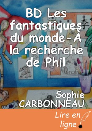 BD Les fantastiques du monde-À la recherche de Phil