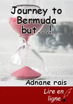 Journey to Bermuda but...!