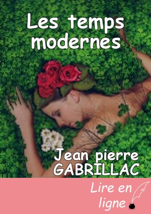 Les temps modernes