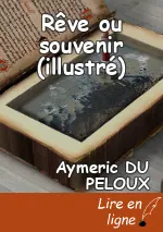 Rêve ou souvenir (illustré)
