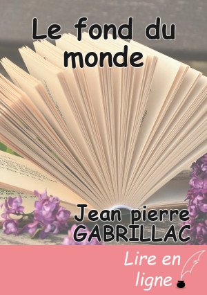 Le fond du monde