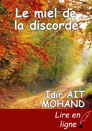 Le miel de la discorde