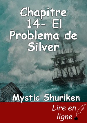 Chapitre 14- El Problema de Silver