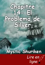 Chapitre 14- El Problema de Silver