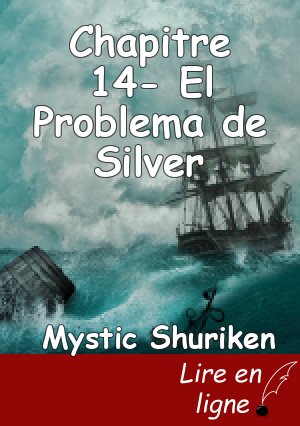 Chapitre 14- El Problema de Silver