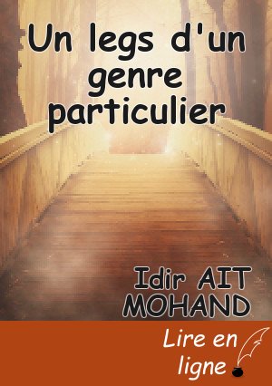 Un legs d'un genre particulier