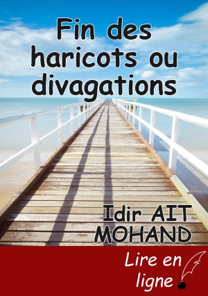 Fin des haricots ou divagations