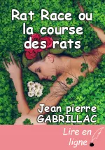 Rat Race ou la course des rats