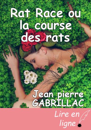 Rat Race ou la course des rats