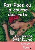 Rat Race ou la course des rats