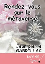 Rendez-vous sur le métaverse