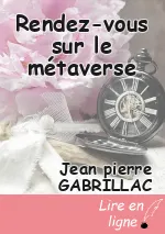 Rendez-vous sur le métaverse