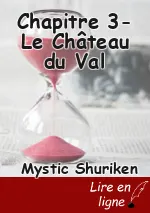 Chapitre 3- Le Château du Val