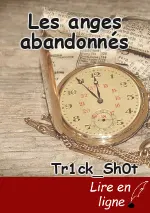 Les anges abandonnés