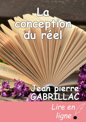 La conception du réel