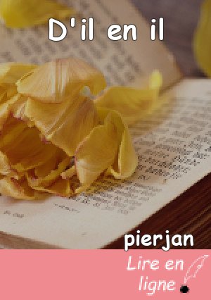 D'il en il