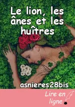Le lion, les ânes et les huîtres
