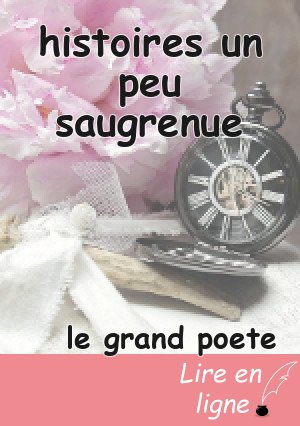 histoires un peu saugrenue