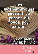 Les mathématiques peuvent se passer du monde pour exister