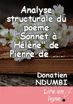 Analyse structurale du poème "Sonnet à Hélène" de Pierre de Ronsard.