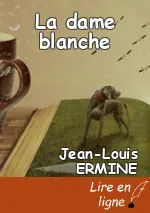 La dame blanche