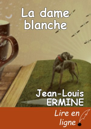 La dame blanche