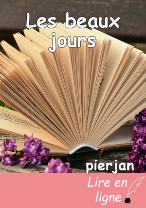 Les beaux jours