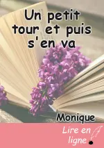 Un petit tour et puis s'en va