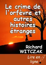 Le crime de l'orfèvre et autres histoires étranges