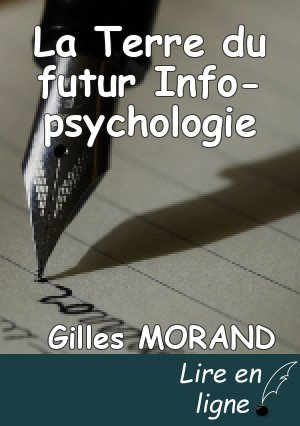 La Terre du futur Info-psychologie