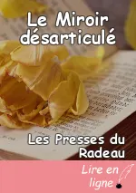 Le Miroir désarticulé