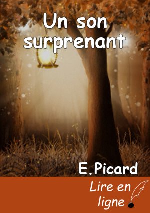 Un son surprenant