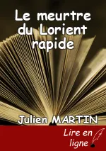 Le meurtre du Lorient rapide