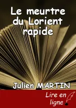 Le meurtre du Lorient rapide