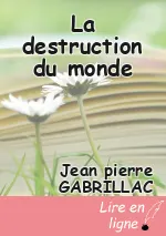La destruction du monde