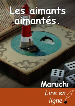 Les aimants aimantés.