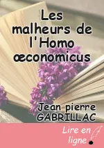 Les malheurs de l'Homo œconomicus