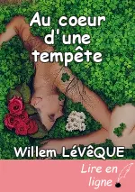 Au coeur d'une tempête