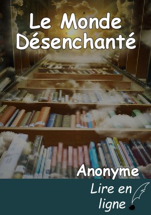 Le Monde Désenchanté