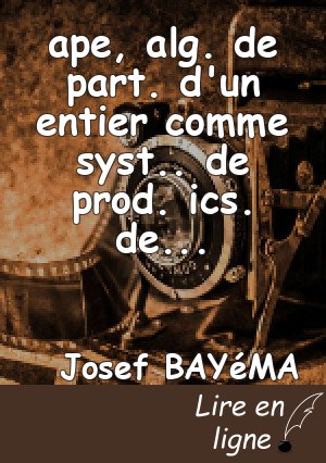 ape, alg. de part. d'un entier comme syst.. de prod. ics. des nœuds