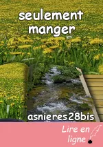 seulement manger