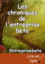 Les chroniques de l'entreprise beta