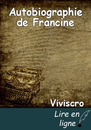 Autobiographie de Francine