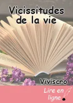 Vicissitudes de la vie