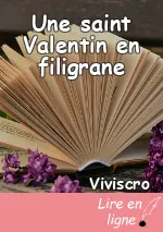 Une saint Valentin en filigrane