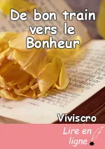 De bon train vers le Bonheur