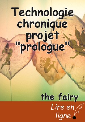 Technologie chronique projet "prologue"